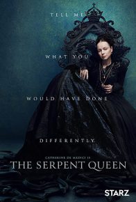 دانلود سریال The Serpent Queen 2022