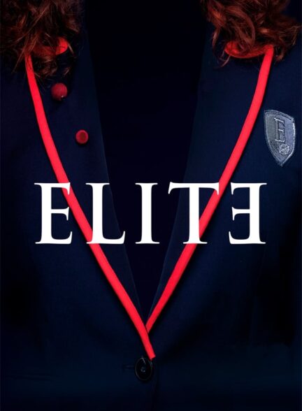 دانلود سریال Elite