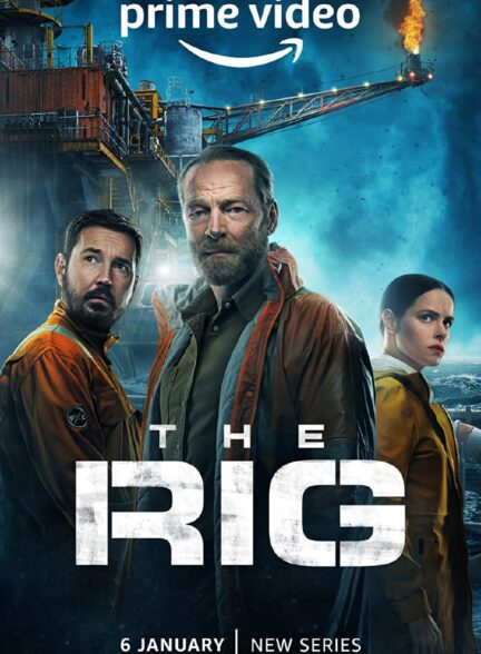 دانلود سریال The Rig 2023