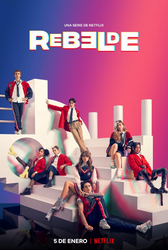 دانلود سریال Rebelde 2022