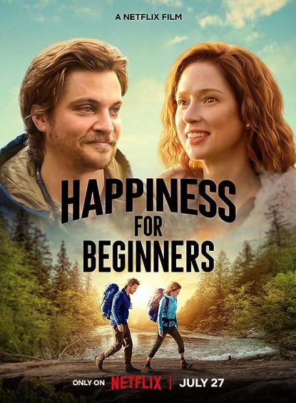 دانلود فیلم Happiness for Beginners 2023