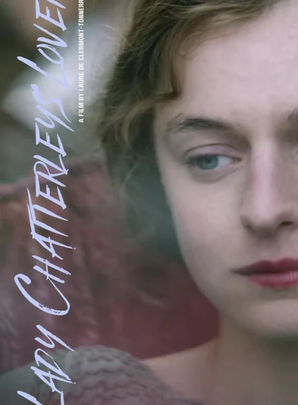 دانلود فیلم Lady Chatterley’s Lover