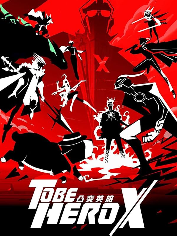 دانلود انیمه سریالی To Be Hero X
