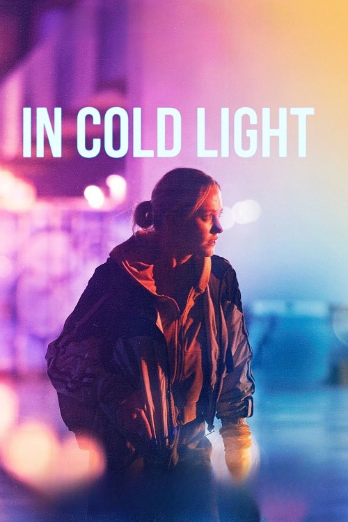 دانلود فیلم In Cold Light 2025