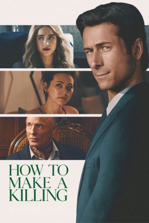 دانلود فیلم How to Make a Killing 2026