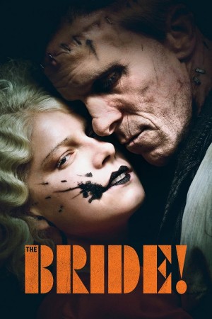 دانلود فیلم The Bride! 2026