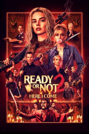 دانلود فیلم Ready or Not 2: Here I Come 2026