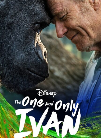 دانلود فیلم The One and Only Ivan 2020