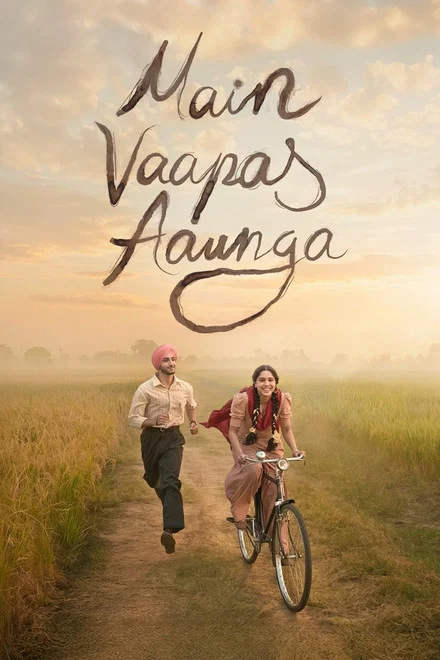 دانلود فیلم Main Vaapas Aaunga 2026