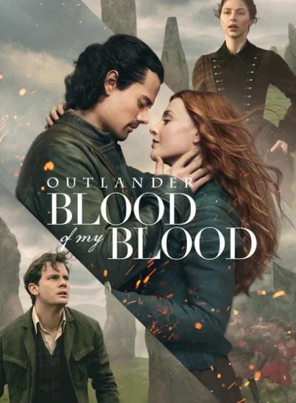 دانلود سریال Outlander: Blood of My Blood